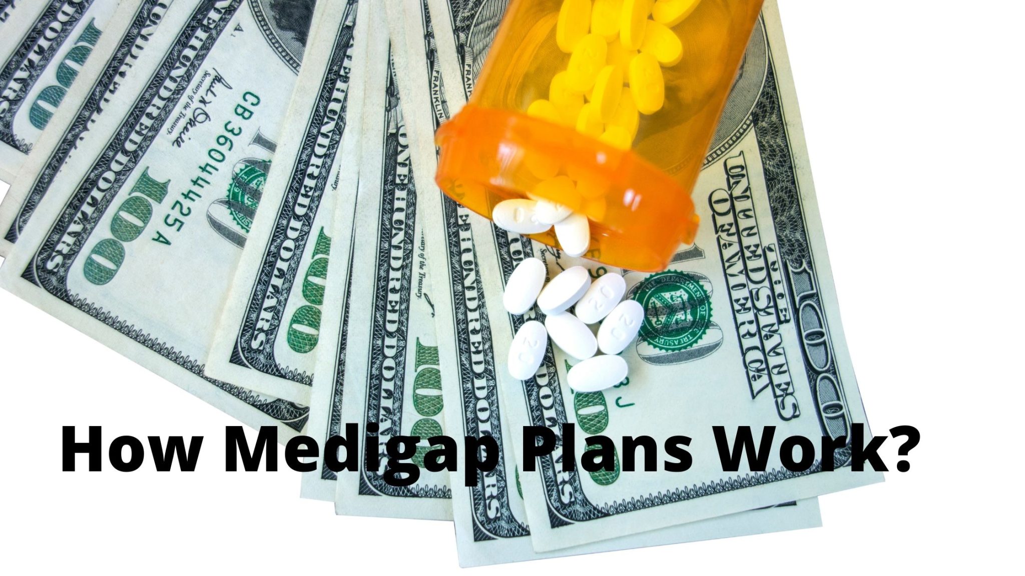 The Different Types of Medigap Plans and How They Work?