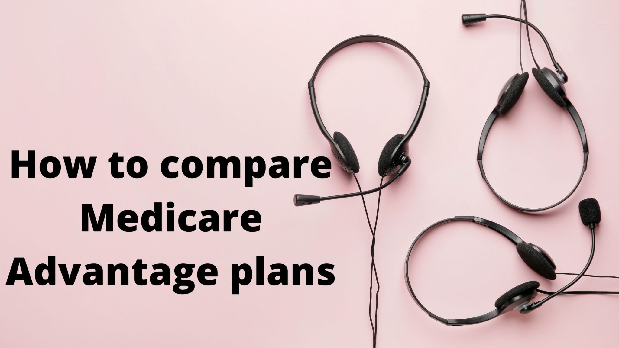 How to Understand Medicare Advantage Premiums in 2022